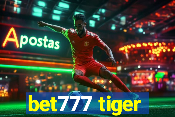 bet777 tiger